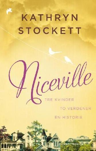 Kathryn Stockett: Niceville