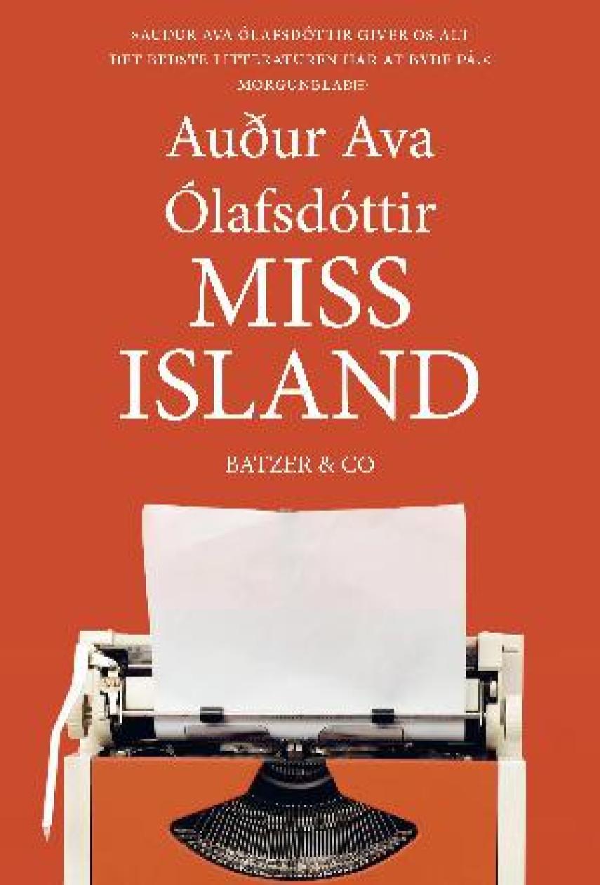 Auður Ava Ólafsdóttir: Miss Island : roman
